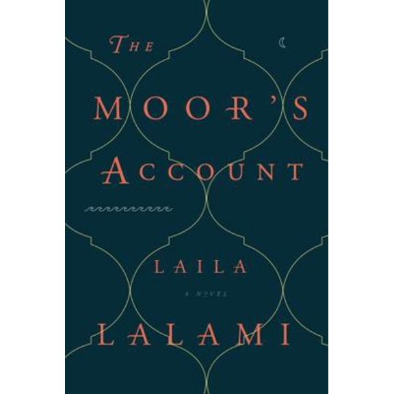 Pre-Owned The Moor's Account (Hardcover) 0307911667 9780307911667