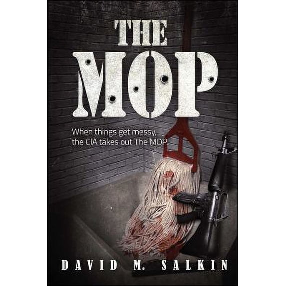 Pre-Owned The Mop: A Team Series Story (Paperback) 1682614425 9781682614426