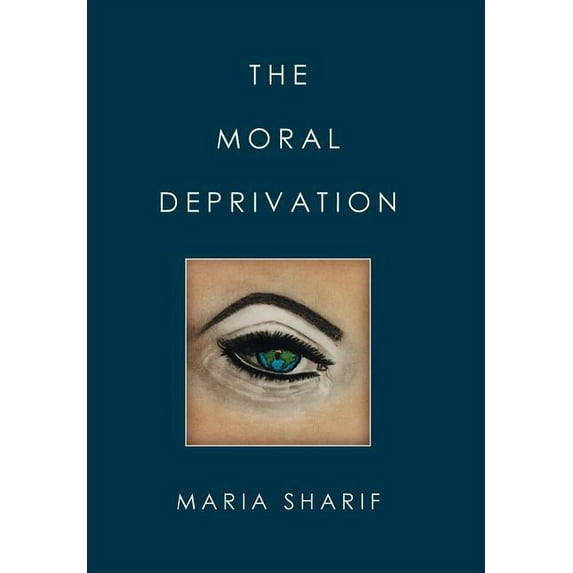 The Moral Deprivation (Hardcover)