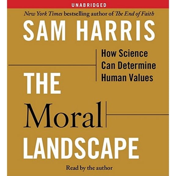 Pre-Owned The Moral Landscape: How Science Can Determine Human Values (Audiobook) by Sam Harris