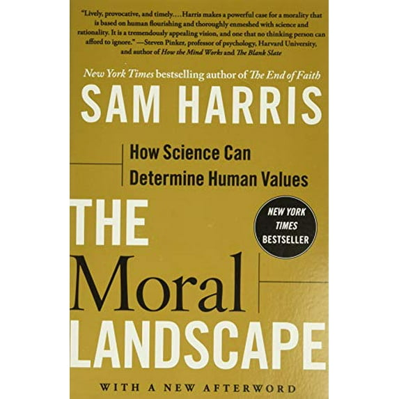 Pre-Owned The Moral Landscape: How Science Can Determine Human Values (Paperback) 143917122X 9781439171226