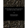 thumbnail image 1 of The Moral Reform Union : Fifth Annual Report: From April 3rd, 1886 to April 27th (Paperback), 1 of 1