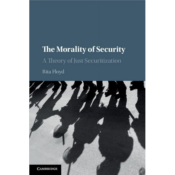 The Morality of Security, (Paperback)