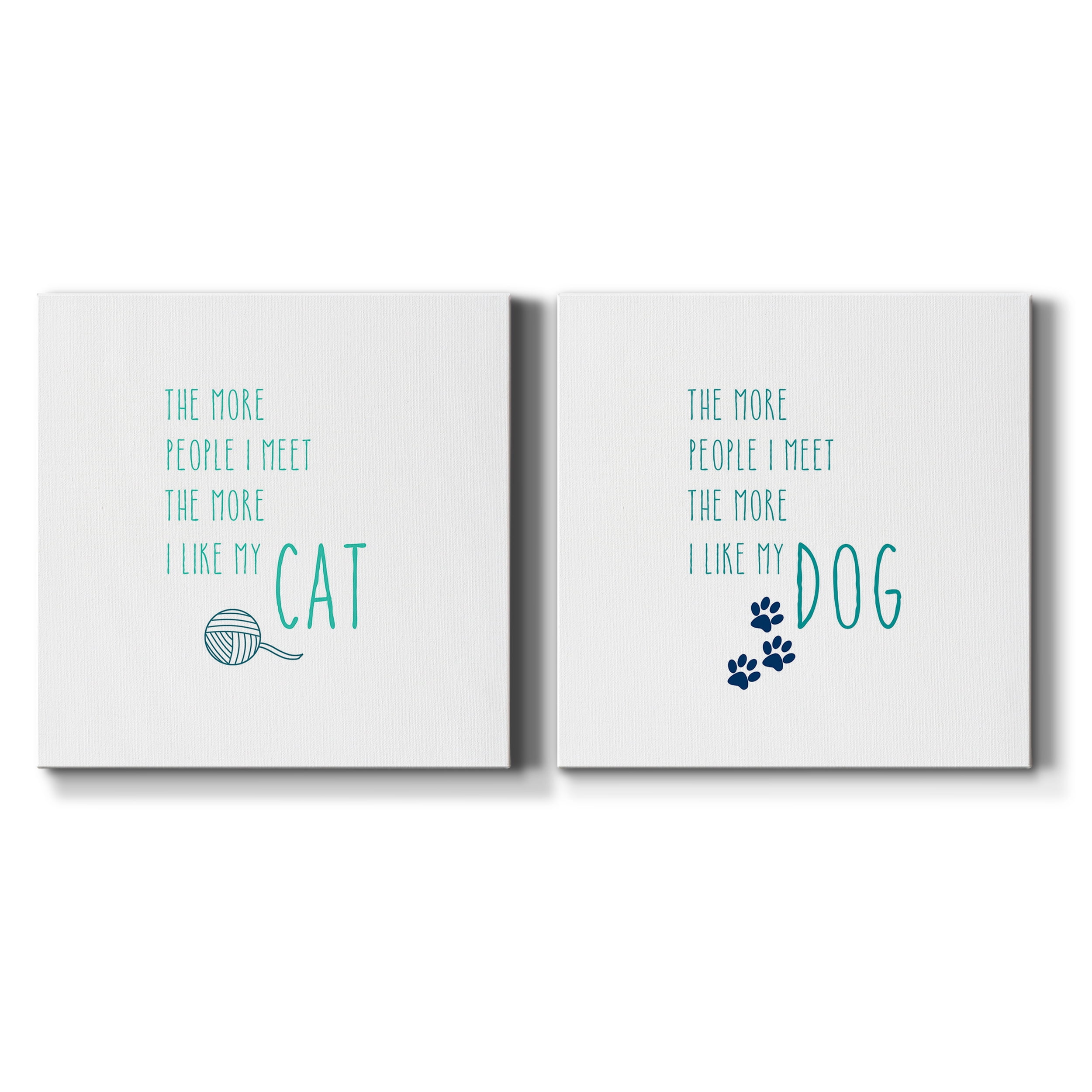 The More I Like My Cat - Premium Gallery Wrapped Canvas - Ready to Hang Set of 2 - 16 x 16 Each