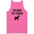 thumbnail image 1 of The More The Terrier Neon Tank Top, 1 of 1