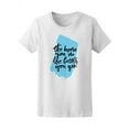 thumbnail image 1 of The More U Do The Better You Get T-Shirt Women -Image by Shutterstock, Female Large, 1 of 2