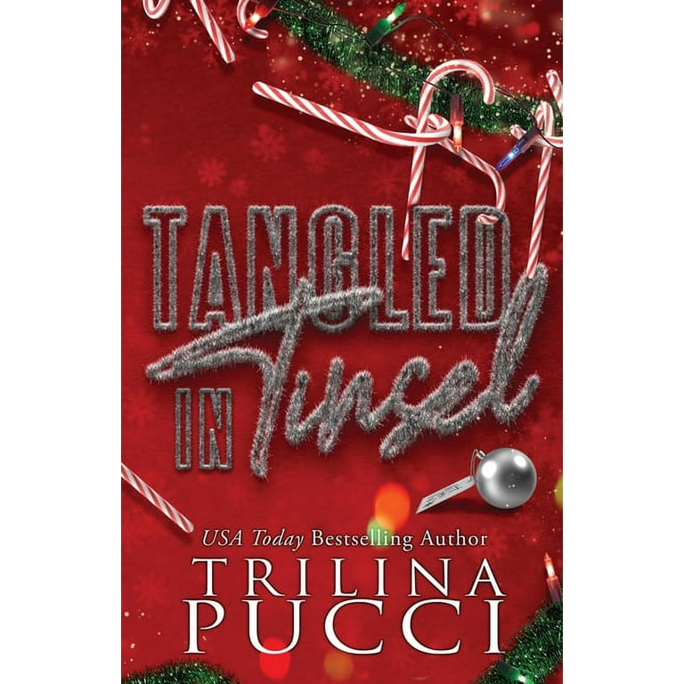 Tangled in Tinsel [Book]