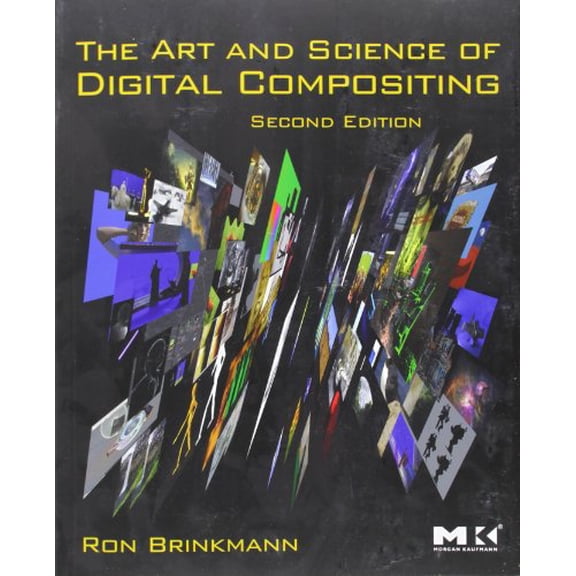 Pre-Owned The Art and Science of Digital Compositing: Techniques for Visual Effects, Animation and Motion Graphics [With DVD] (Paperback) 0123706386 9780123706386