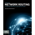 thumbnail image 1 of The Morgan Kaufmann Networking Network Routing: Algorithms, Protocols, and Architectures, (Paperback), 1 of 1