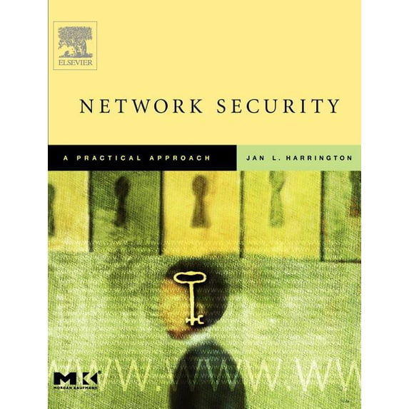 The Morgan Kaufmann Networking Network Security: A Practical Approach, (Paperback)
