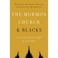 thumbnail image 1 of The Mormon Church and Blacks, (Paperback), 1 of 1