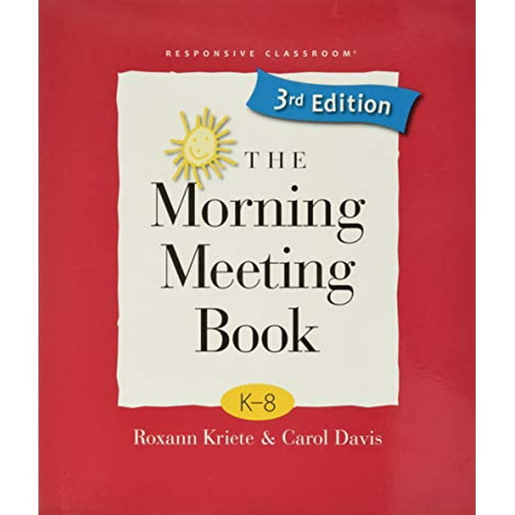 Pre-Owned The Morning Meeting Book (Paperback) 1892989603 9781892989604