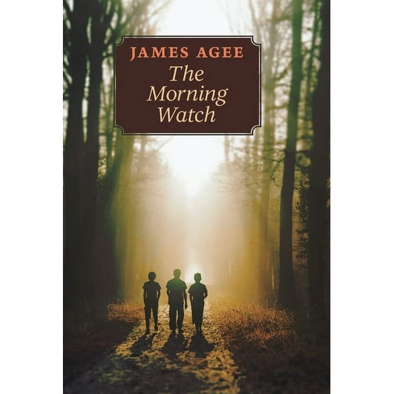 The Morning Watch, (Hardcover)