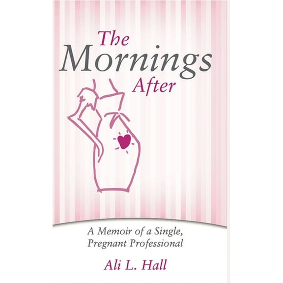 The Mornings After, (Hardcover)