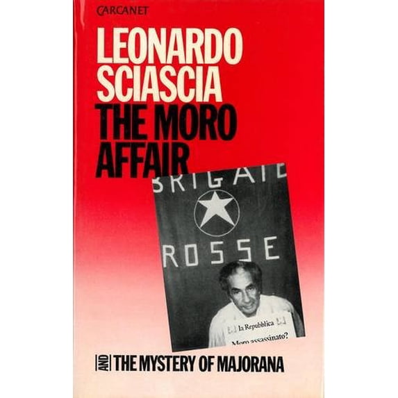 Pre-Owned The Moro Affair; And, the Mystery of Majorana (Hardcover) 0856357006 9780856357008