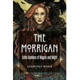thumbnail image 1 of The Morrigan: Celtic Goddess of Magick and Might, (Paperback), 1 of 1