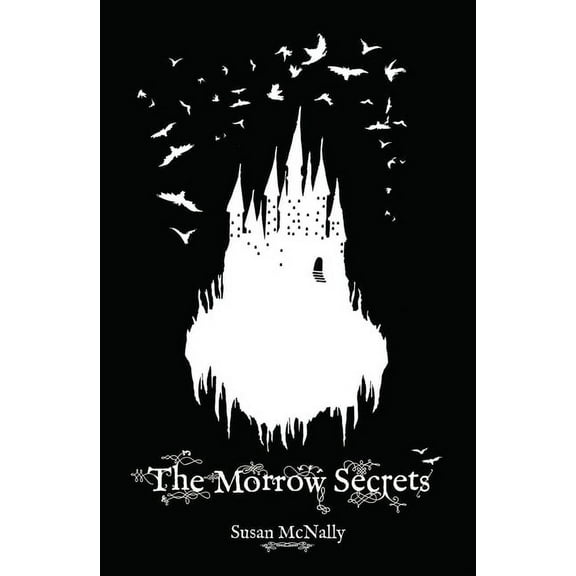 Morrow Secrets: The Morrow Secrets (Paperback)