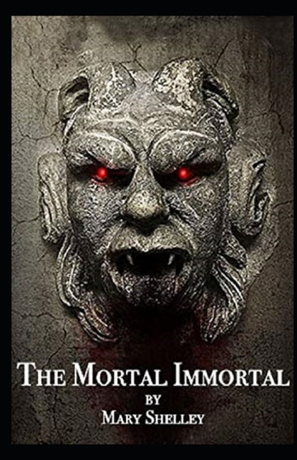 The Mortal Immortal Illustrated (Paperback)