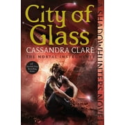 CASSANDRA CLARE The Mortal Instruments: City of Glass (Series #3) (Paperback)