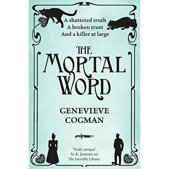 Pre-Owned The Mortal Word: the Invisible Library 5 (Paperback) 9781509830725