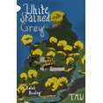 thumbnail image 1 of The Mortal Worlds White Stained Grey, Book 1, (Paperback), 1 of 1
