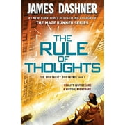 JAMES DASHNER The Mortality Doctrine: The Rule of Thoughts (The Mortality Doctrine, Book Two) (Series #2) (Paperback)