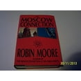 thumbnail image 1 of Pre-Owned The Moscow Connection (Hardcover) 9781879915114, 1 of 1