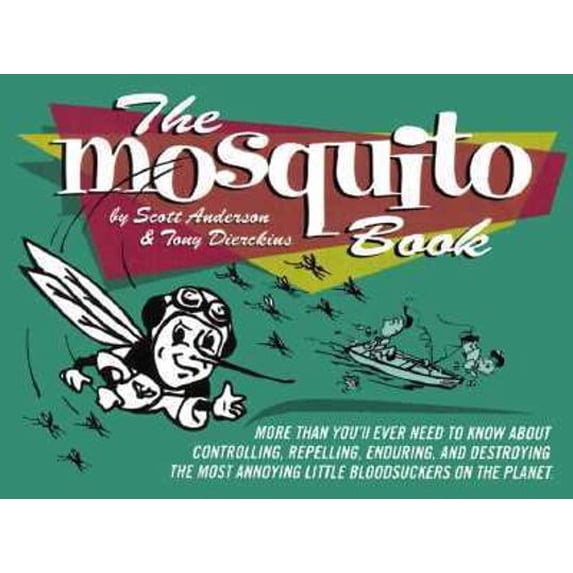 Pre-Owned The Mosquito Book (Paperback) 0964452111 9780964452114