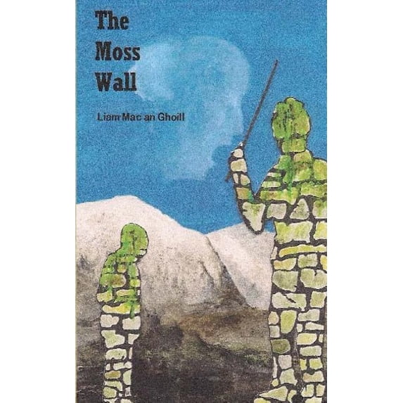 The Moss Wall Paperback