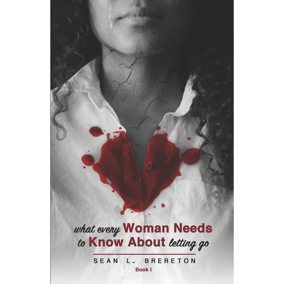 The Most Beautiful Arrangement of Broken What Every Woman Needs to Know about Letting Go: Book I, Book 1, (Paperback)
