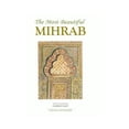 thumbnail image 1 of Pre-Owned The Most Beautiful Mihrab Paperback, 1 of 1
