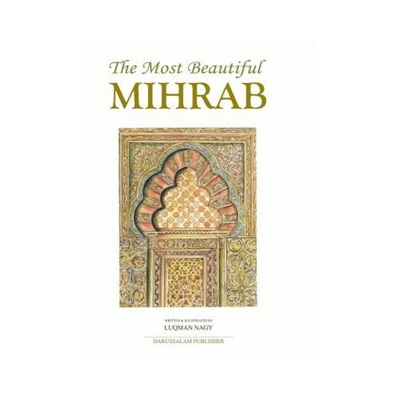 Pre-Owned The Most Beautiful Mihrab Paperback