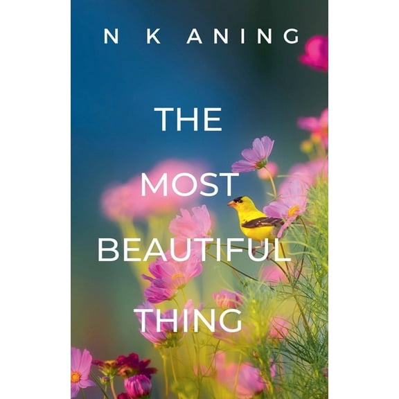 The Most Beautiful Thing, (Paperback)