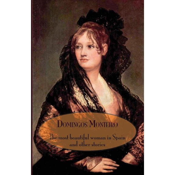 The Most Beautiful Woman in Spain and Other Stories (Paperback)