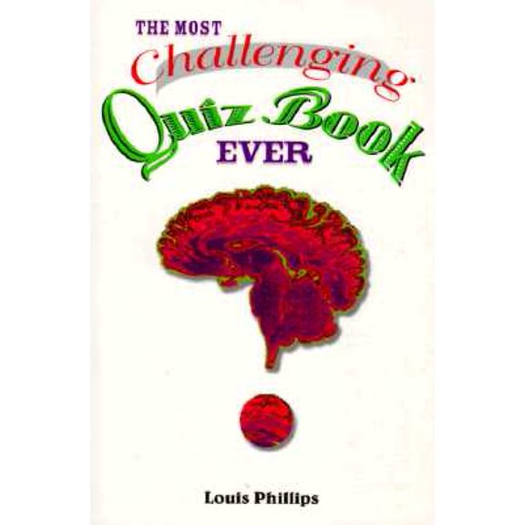 Pre-Owned The Most Challenging Quiz Book Ever (Paperback)