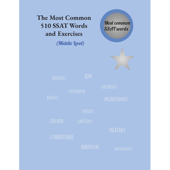 The Most Common 510 SSAT Words and Exercises: Middle Level, (Paperback)