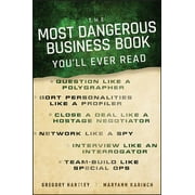 The Most Dangerous Business Book Youll Ever Read, Hardcover