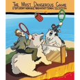 thumbnail image 1 of Pre-Owned The Most Dangerous Game: A Saturday Morning Breakfast Cereal Collection (Paperback) 0982853718 9780982853719, 1 of 1