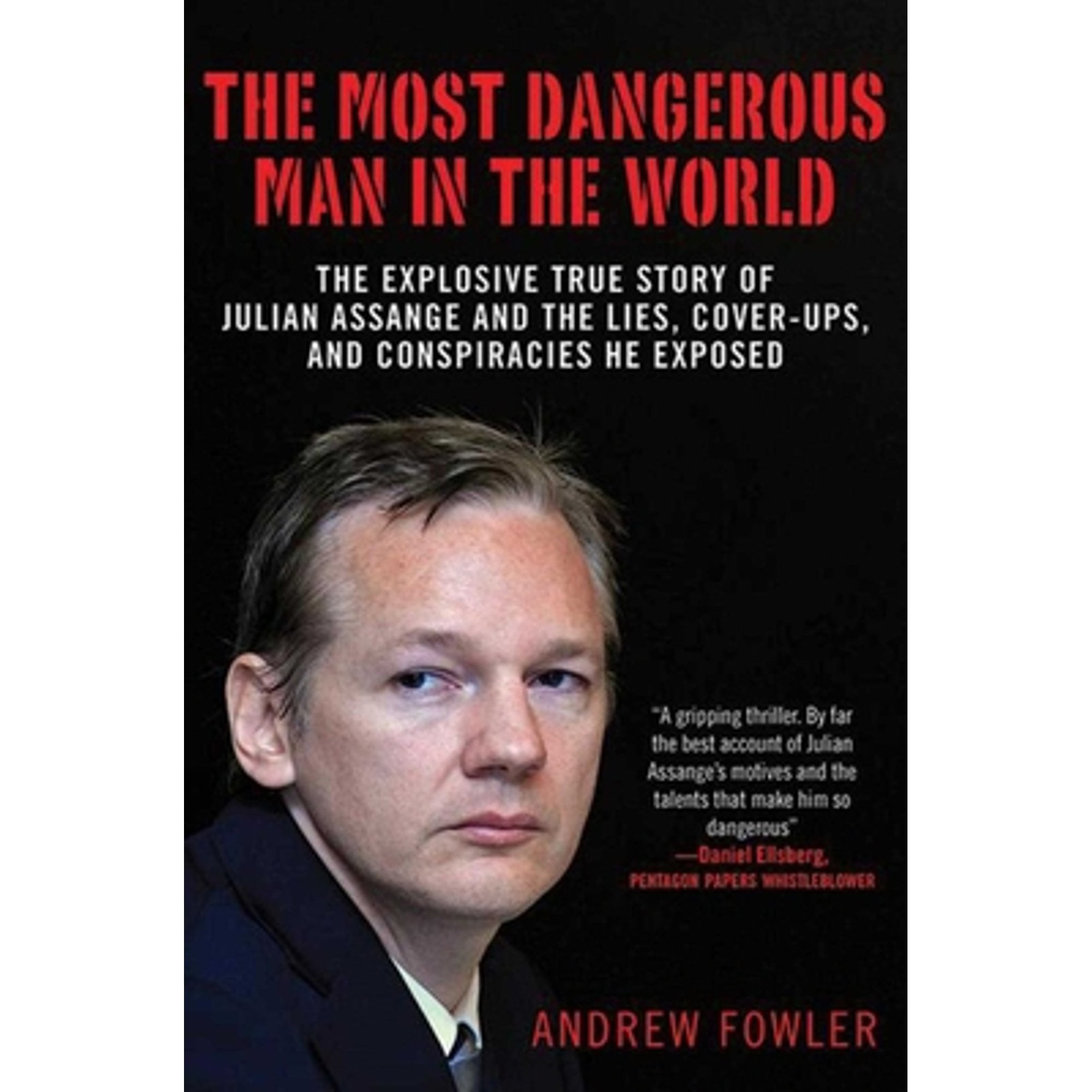 Pre Owned The Most Dangerous Man In The World The Explosive True Story