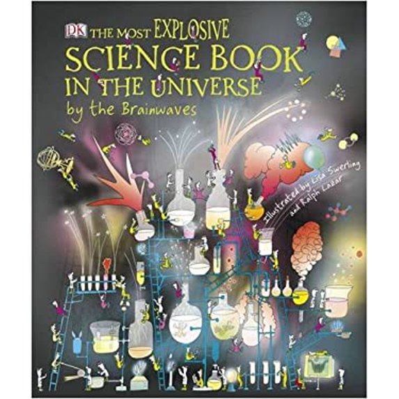 Pre-Owned The Most Explosive Science Book in the Universe... by the Brainwaves (Hardcover) 1405336668 9781405336666