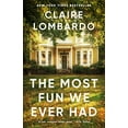 thumbnail image 1 of Pre-Owned The Most Fun We Ever Had (Reese's Book Club Pick) (Paperback) 0525564233 9780525564232, 1 of 1