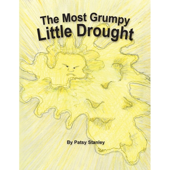 The Most Grumpy Little Drought, (Paperback)