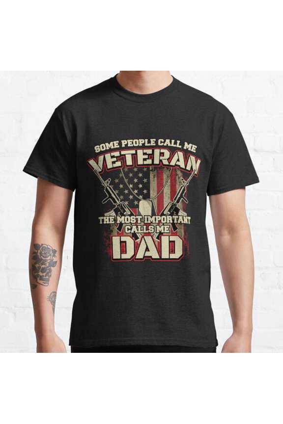 The Most Important Calls Me Dad Classic T-shirt