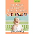 thumbnail image 1 of Pre-Owned The Most Important Space in the Church: The Nursery Paperback, 1 of 1