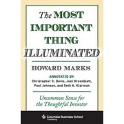 HOWARD MARKS; BRUCE GREENWALD The Most Important Thing Illuminated (Hardcover)