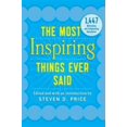 thumbnail image 1 of Pre-Owned The Most Inspiring Things Ever Said (Paperback) 1493026283 9781493026289, 1 of 1