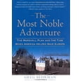 thumbnail image 1 of Pre-Owned The Most Noble Adventure: The Marshall Plan and the Time When America Helped Save Europe (Hardcover) 0743282639 9780743282635, 1 of 1