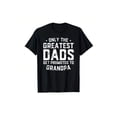 thumbnail image 1 of The Most Popular Greatest Dads Get Promoted To Grandpa Shirt Father's Day T-Shirt, 1 of 6