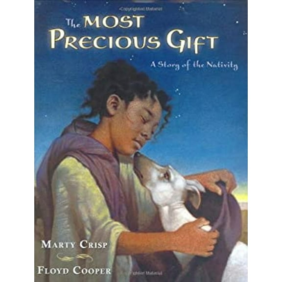 Pre-Owned The Most Precious Gift: A Story of the Nativity (Hardcover) 0399242961 9780399242960