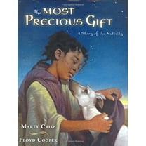 Pre-Owned The Most Precious Gift: A Story of the Nativity (Hardcover) 0399242961 9780399242960